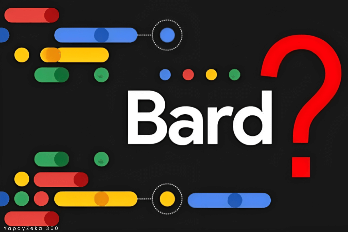 Google Bard Nasıl Çalışır 