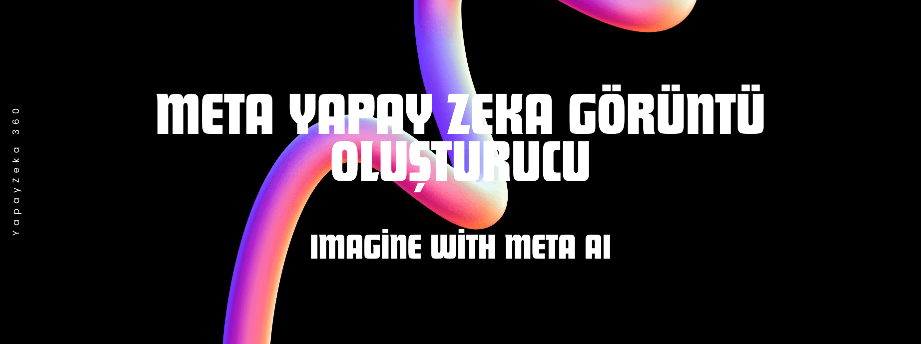 Imagine with Meta Yeni Nesil Yapay Zeka Görüntü Yaratıcısı